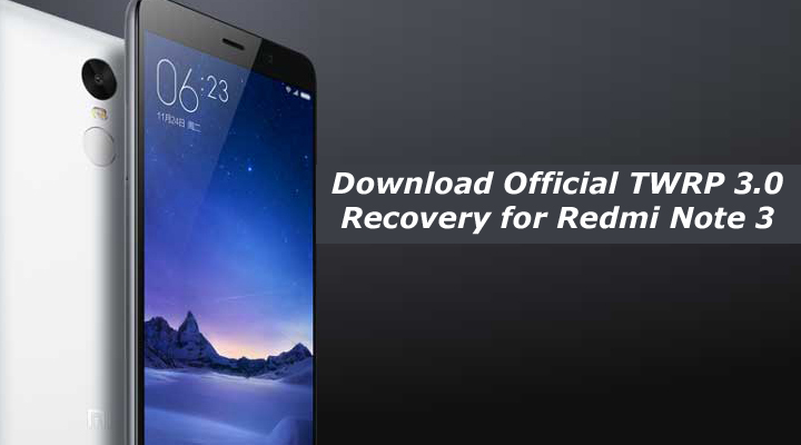 Redmi Note 3 Recovery